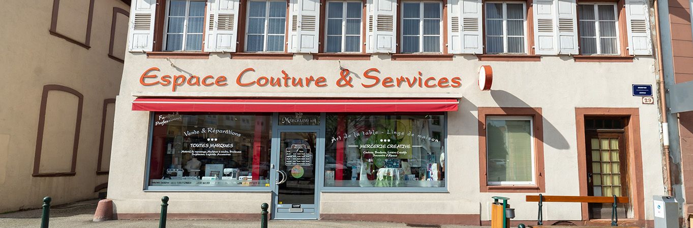 Bannière Notre magasin à Haguenau - Espace Couture